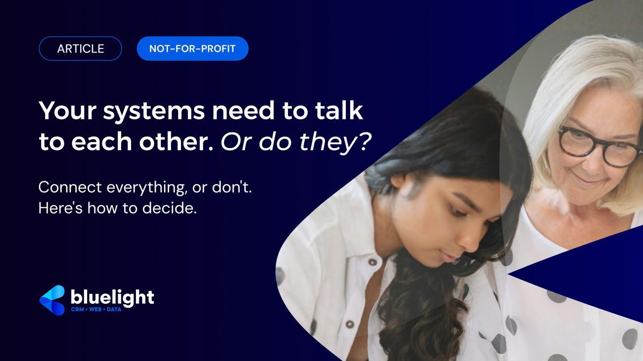 Your systems need to talk to each other. Or do they?